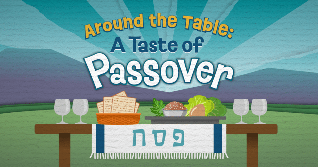 A Taste of Passover