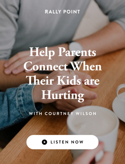 cover picture of Rally Point Help Parents Connect When Their Kids are Hurting - listen now